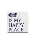 Culver is My Happy Place Thirsty Coaster