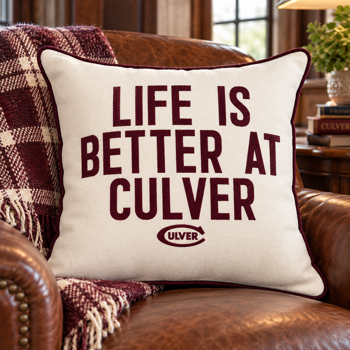 Life is Better at Culver Pillow