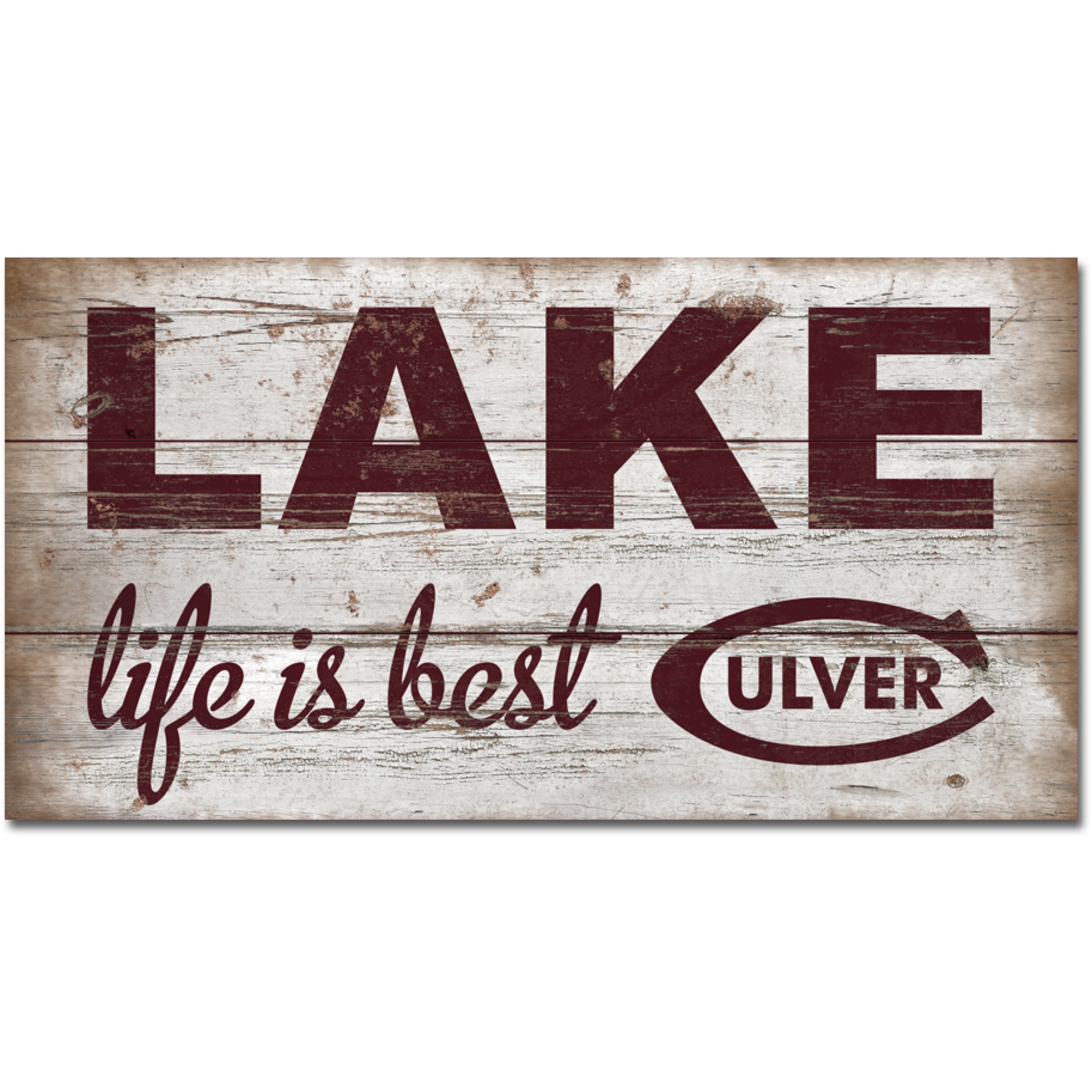 Lake Life is Best Showcase Plank Sign - Natural &amp; Maroon