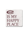 Culver is My Happy Place Thirsty Coaster